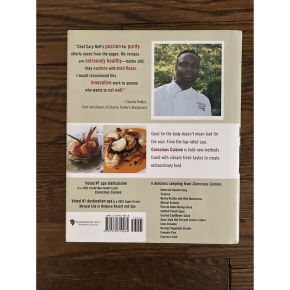 Conscious Cuisine : A New Style of Cooking from the Kitchens of Neff  Hardcover - Picture 4 of 4